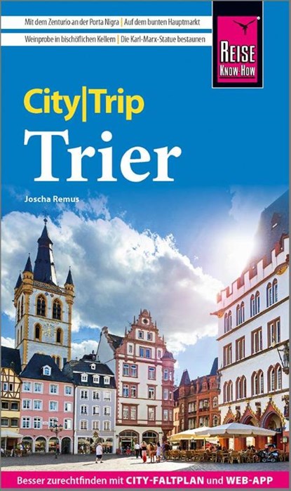Reise Know-How CityTrip Trier, Joscha Remus - Paperback - 9783831780563