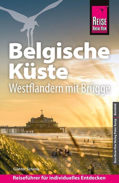 Reise Know-How Reiseführer Belgische Küste - Westflandern mit Brügge, Günter Schenk - Paperback - 9783831780747