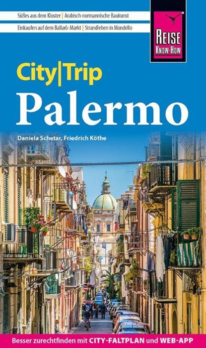 Reise Know-How CityTrip Palermo, Daniela Schetar ; Friedrich Köthe - Paperback - 9783831781454