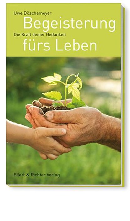 Begeisterung fürs Leben, Uwe Böschemeyer - Paperback - 9783831905294