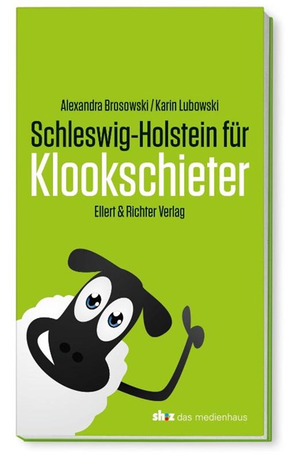 Schleswig-Holstein für Klookschieter, Alexandra Brosowski ; Karin Lubowski - Paperback - 9783831906680