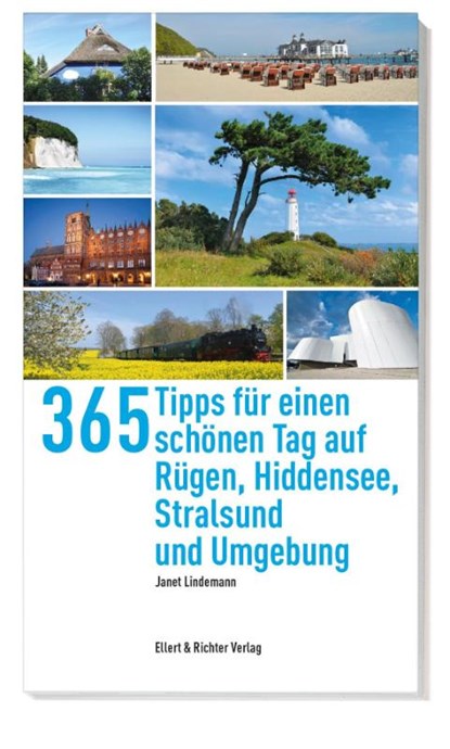 365 Tipps für einen schönen Tag auf Rügen,Hiddensee, Stralsund und Umgebung, Janet Lindemann - Paperback - 9783831907182