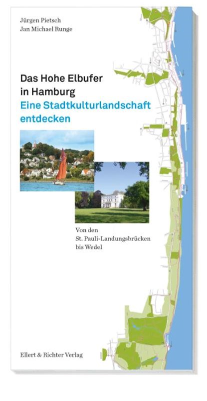 Das Hohe Elbufer in Hamburg, Jürgen Pietsch ; Jan Michael Runge - Gebonden - 9783831907465