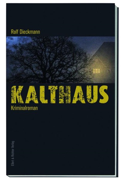 Kalthaus, Rolf Dieckmann - Paperback - 9783831907519