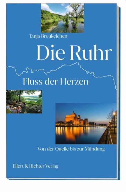Die Ruhr, Tanja Breukelchen - Paperback - 9783831908165