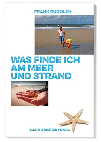 Was finde ich an Meer und Strand, Frank Rudolph - Paperback - 9783831908486