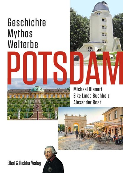 Potsdam, Michael Bienert ; Elke Linda Buchholz ; Alexander Rost - Gebonden - 9783831908615