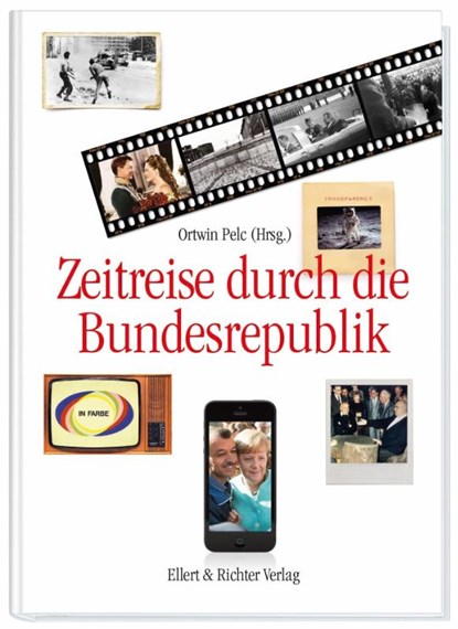 Zeitreise durch Deutschland, Ortwin Pelc ; Gerhard Richter - Gebonden - 9783831908912
