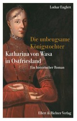 Die unbeugsame Königstochter - Lothar Englert - 9783831909049