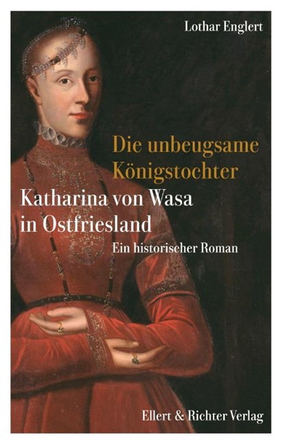 Die unbeugsame Königstochter, Lothar Englert - Paperback - 9783831909049