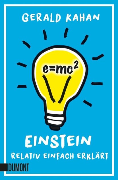 E = mc2, Gerald Kahan - Paperback - 9783832118525