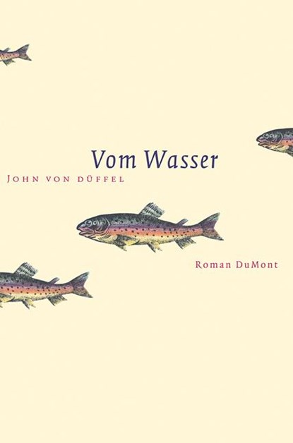 Vom Wasser, John von Düffel - Gebonden - 9783832145576