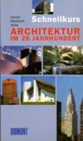 DuMont Schnellkurs Architektur im 20. Jahrhundert | Ursula Kleefisch-Jobst | 