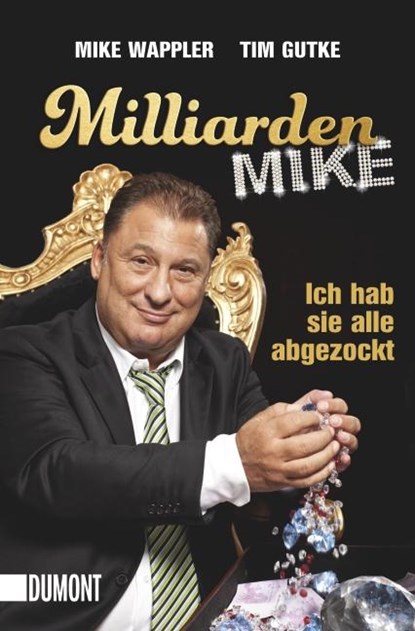 Milliarden Mike, Mike Wappler ;  Tim Gutke - Paperback - 9783832162009
