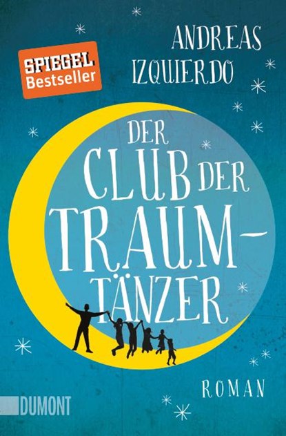 Der Club der Traumtänzer, Andreas Izquierdo - Paperback - 9783832162634