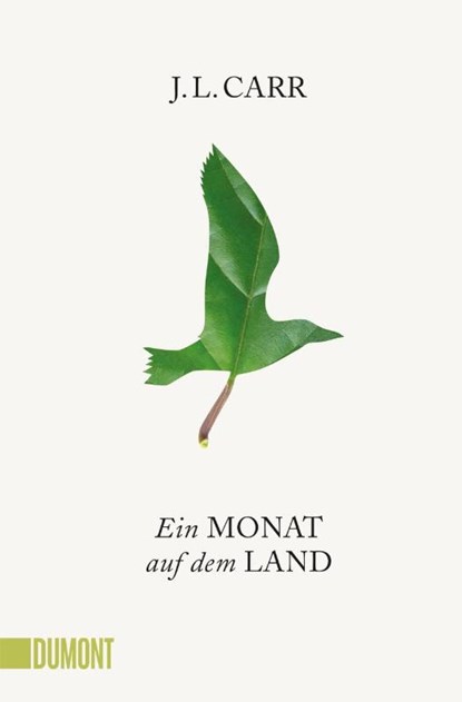 Ein Monat auf dem Land, J. L. Carr - Paperback - 9783832164317