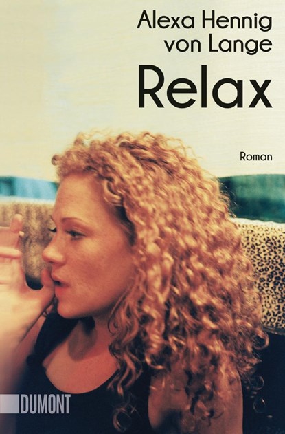 Relax, Alexa Hennig von Lange - Paperback - 9783832164409