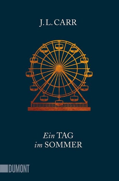 Ein Tag im Sommer, J. L. Carr - Paperback - 9783832164829