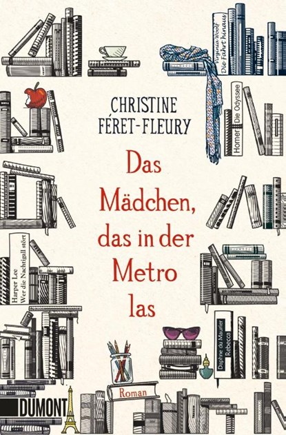 Das Mädchen, das in der Metro las, Christine Féret-Fleury - Paperback - 9783832165000