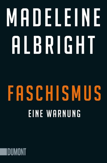Faschismus, Madeleine Albright - Paperback - 9783832165123