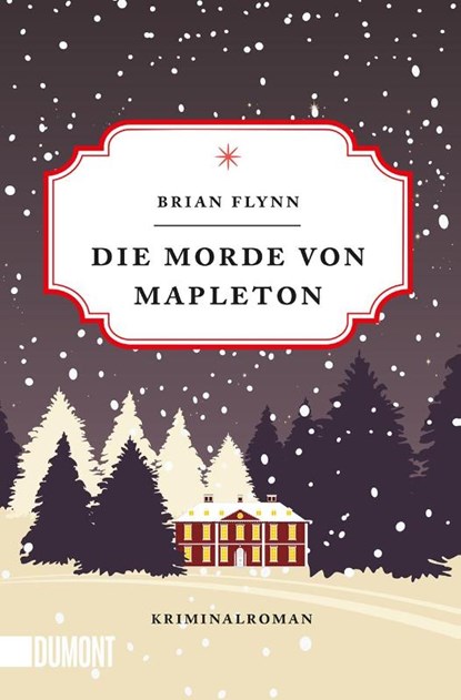 Die Morde von Mapleton, Brian Flynn - Paperback - 9783832165574