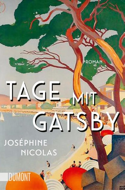 Tage mit Gatsby, Joséphine Nicolas - Paperback - 9783832165642