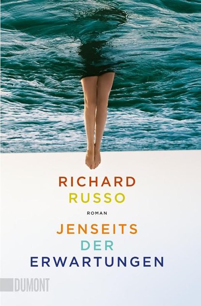Jenseits der Erwartungen, Richard Russo - Paperback - 9783832165796