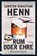 Rum oder Ehre, Carsten Sebastian Henn - Paperback - 9783832166502