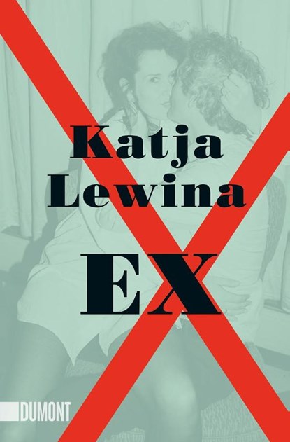 Ex, Katja Lewina - Paperback - 9783832167127