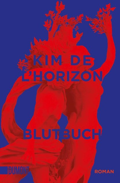 Blutbuch, Kim de l'Horizon - Paperback - 9783832167172