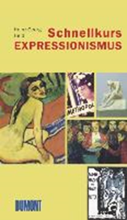 Schnellkurs Expressionismus, HELD,  Heinz-Georg - Paperback - 9783832176785