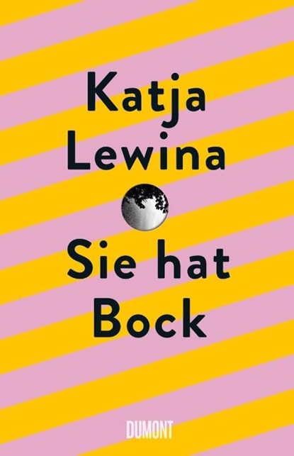 Sie hat Bock, Katja Lewina - Gebonden - 9783832181178