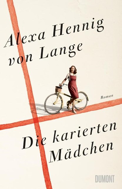 Die karierten Mädchen, Alexa Hennig Von Lange - Gebonden - 9783832181680