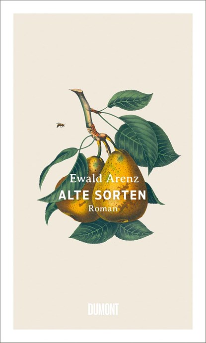 Alte Sorten, Ewald Arenz - Gebonden - 9783832183813