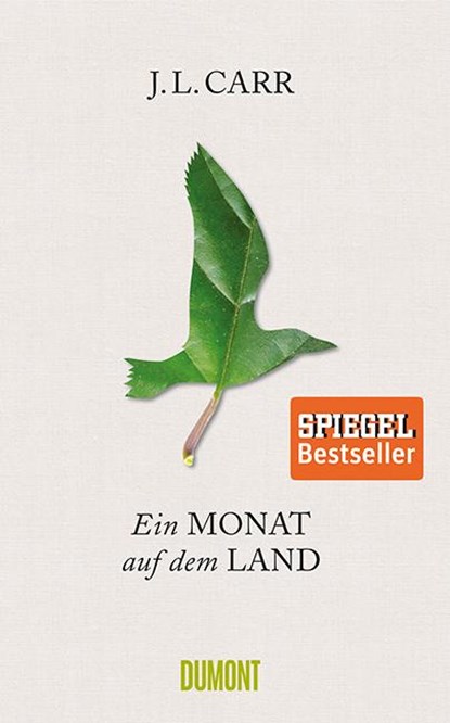 Ein Monat auf dem Land, J. L. Carr - Gebonden - 9783832198350