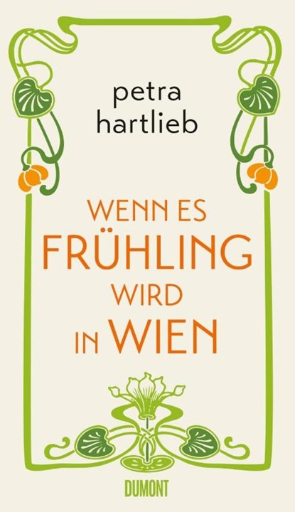 Wenn es Frühling wird in Wien, Petra Hartlieb - Gebonden - 9783832198480