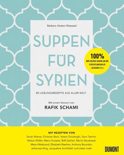 Suppen für Syrien, Barbara Abdeni Massaad - Gebonden - 9783832199258
