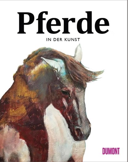 Pferde in der Kunst, Angus Hyland ; Caroline Roberts - Paperback - 9783832199500