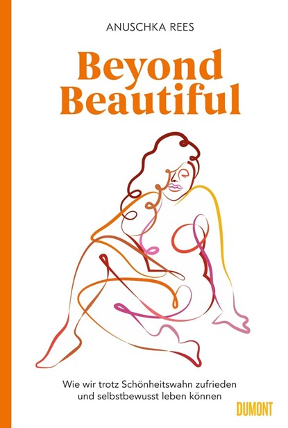 Beyond Beautiful, Anuschka Rees - Gebonden - 9783832199524