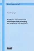 Reaktionen und Korrosion im System Rauchgase, Flugasche und metallische Rohrwerkstoffe | Michael Spiegel | 