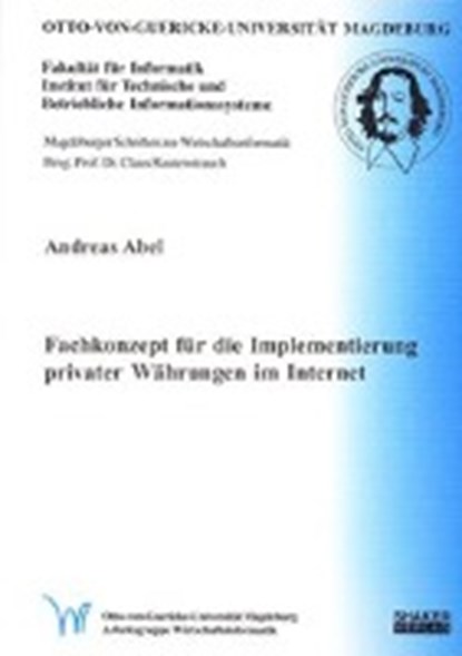 Abel, A: Fachkonzept für die Implementierung privater Währun, ABEL,  Andreas - Paperback - 9783832216443