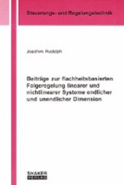 Rudolph, J: Beiträge zur flachheitsbasierten Folgeregelung l, RUDOLPH,  Joachim - Paperback - 9783832217655