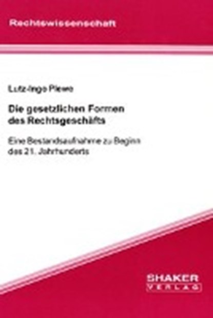 Plewe, L: Die gesetzlichen Formen des Rechtsgeschäfts, PLEWE,  Lutz I - Paperback - 9783832219673
