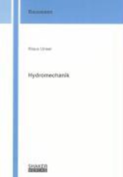 Hydromechanik, Klaus Unser - Paperback - 9783832239589
