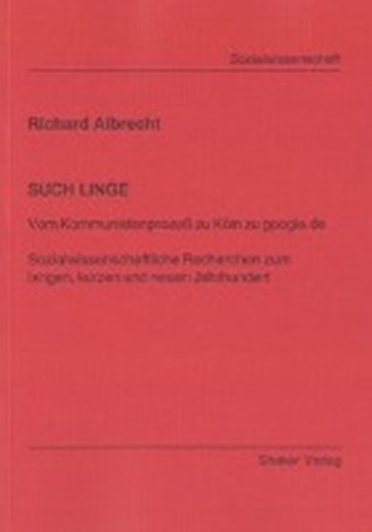 Albrecht, R: SUCH LINGE, ALBRECHT,  Richard - Paperback - 9783832273330