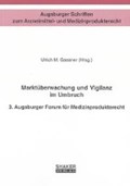 Marktüberwachung und Vigilanz im Umbruch | Ulrich M Gassner | 