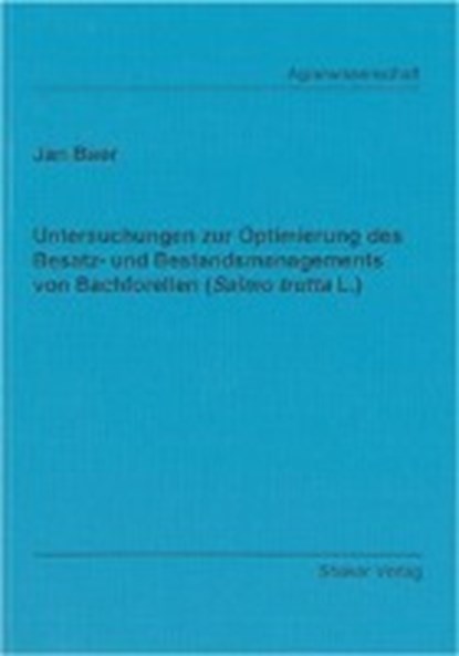 Baer, J: Untersuchungen zur Optimierung des Besatz- und Best, BAER,  Jan - Paperback - 9783832274771