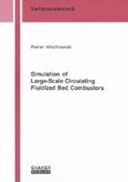 Wischnewski, R: Simulation of Large-Scale Circulating Fluidi, WISCHNEWSKI,  Reiner - Paperback - 9783832280642
