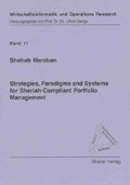 Strategies, Paradigms and Systems for Shariah-Compliant Portfolio Management | Shehab Marzban | 