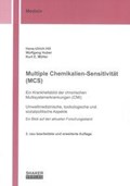 Multiple Chemikalien-Sensitivität (MCS) - Ein Krankheitsbild der chronischen Multisystemerkrankungen (CMI) | Hill, Hans U. ; Huber, Wolfgang ; Müller, Kurt E. | 